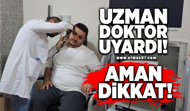 Uzman doktor uyardı! Aman dikkat