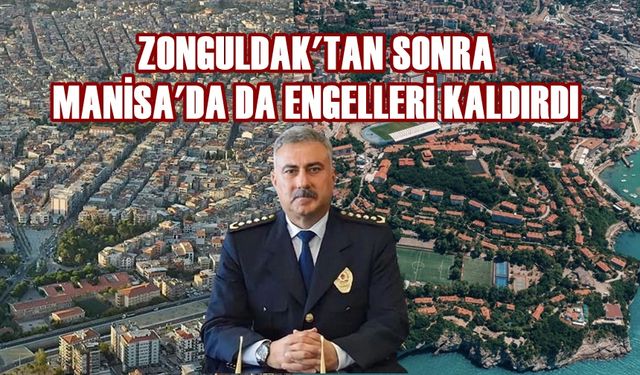 Fahri Aktaş Zonguldak’tan sonra Manisa’da da engelleri kaldırdı!