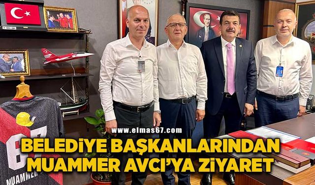 Belediye başkanlarından Muammer Avcı’ya ziyaret