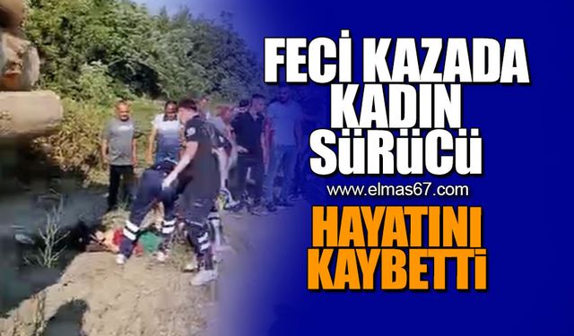 Kadın sürücü hayatını kaybetti!