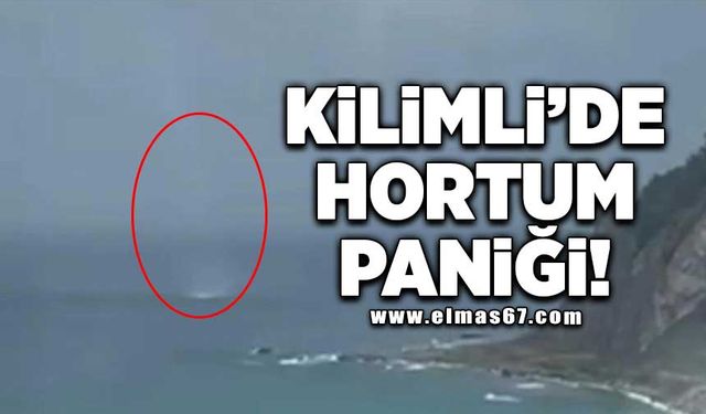 Kilimli'de hortum paniği!