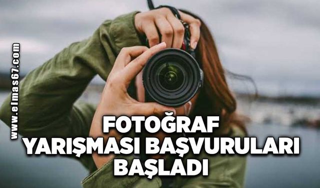 21.Devlet Fotoğraf Yarışması başvuruları başladı