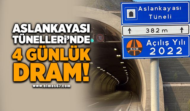 Aslankaya Tünelleri'nde 4 Günlük Dram