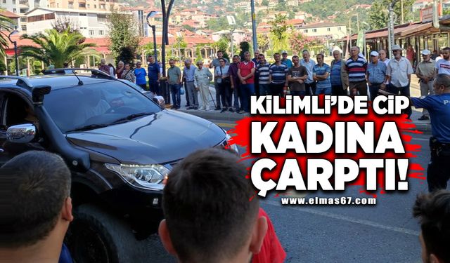 Kilimli'de Cip kadına çarptı!