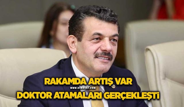 Milletvekili Avcı: Doktor atamaları gerçekleşti