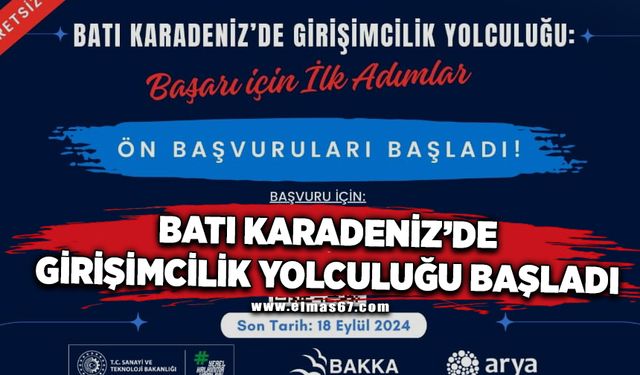 BATI KARADENİZ’DE GİRİŞİMCİLİK YOLCULUĞU BAŞLADI