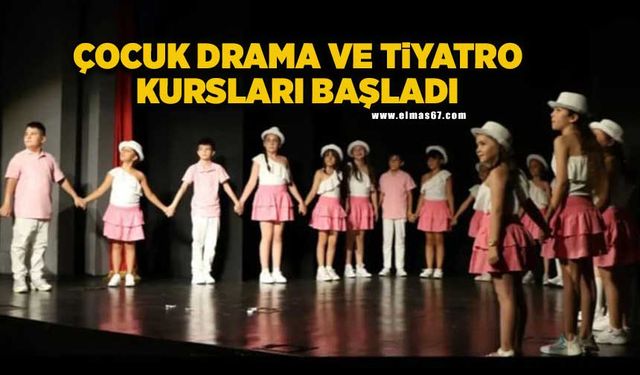 Çocuk drama ve tiyatro kursları başladı