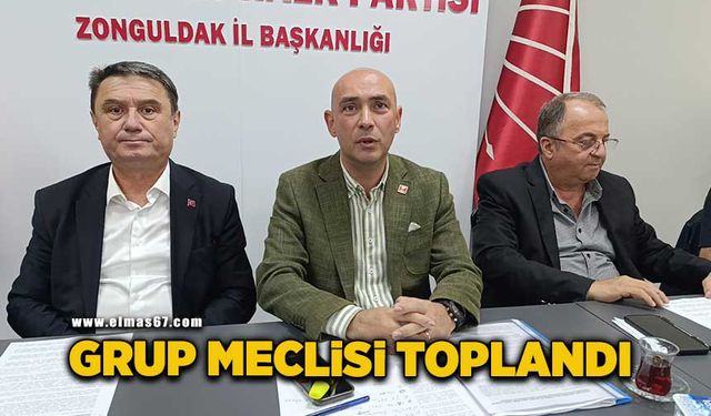 Olağan Meclis Grup Toplantısı yapıldı