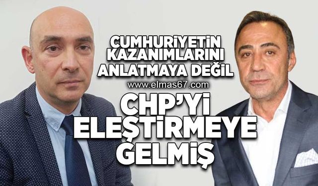 Cumhuriyetin kazanımlarını anlatmaya değil, CHP'yi eleştirmeye gelmiş!