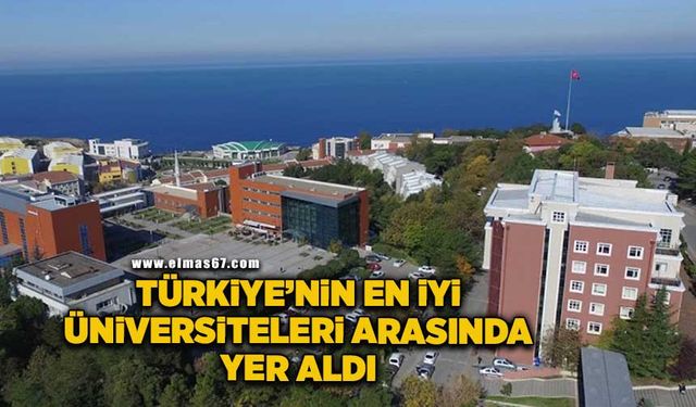 Türkiye’nin en iyi üniversiteleri arasında yer aldı