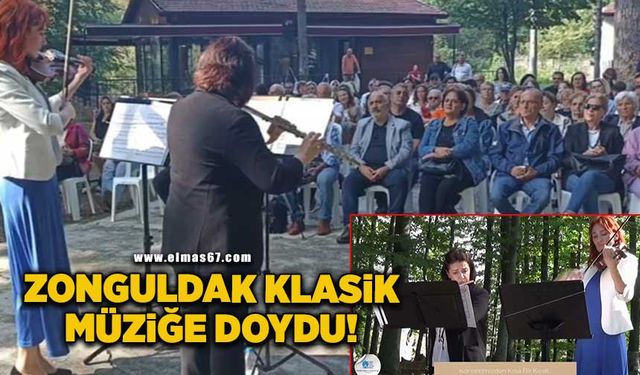 Zonguldak klasik müziğe doydu!