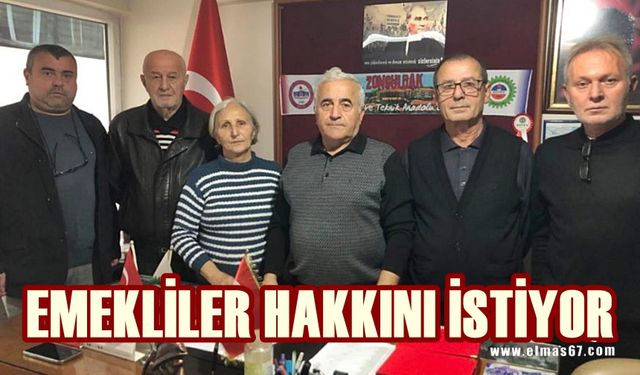 Emekliler haklarını istiyor!