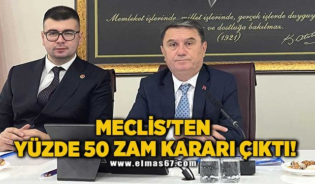 Meclis'ten yüzde 50 zam kararı çıktı!