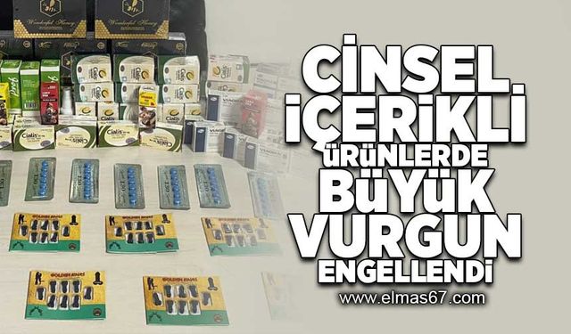 Cinsel içerikli ürünlerde büyük vurgun engellendi!