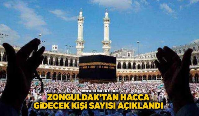 Zonguldak'tan hacca gidecek kişi sayısı açıklandı