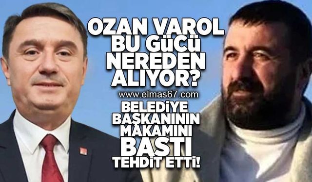 Ozan Varol bu gücü nereden alıyor? Belediye başkanının makamını bastı tehdit etti!