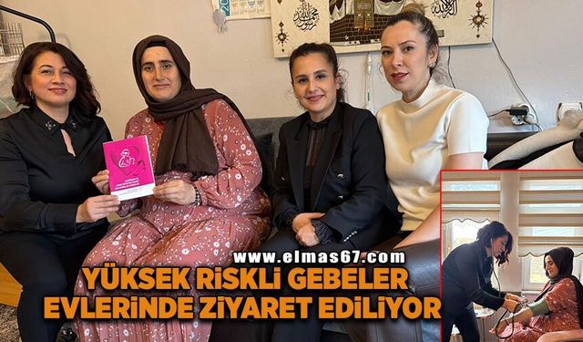 Yüksek riskli gebeler evlerinde ziyaret ediliyor