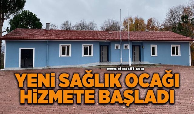 Yeni sağlık ocağı hizmete başladı
