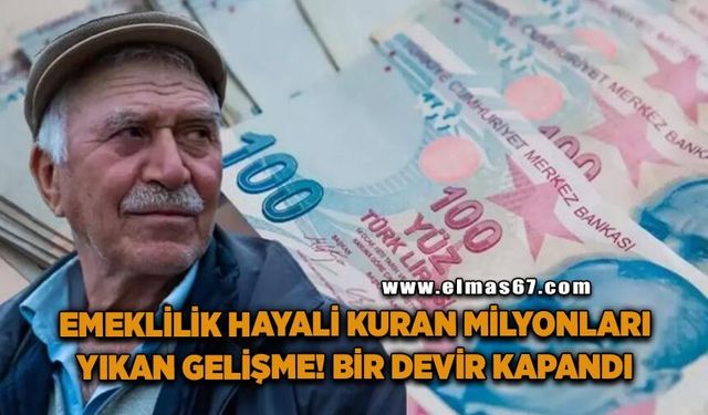 Emeklilik hayali kuran milyonları üzecek gelişme! "Altın dokunuş" devri kapandı