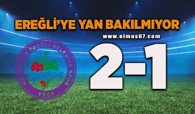 Ereğli Belediyespor'a yan bakılmıyor: 2-1