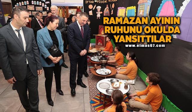Ramazan ayının ruhunu okulda yansıttılar
