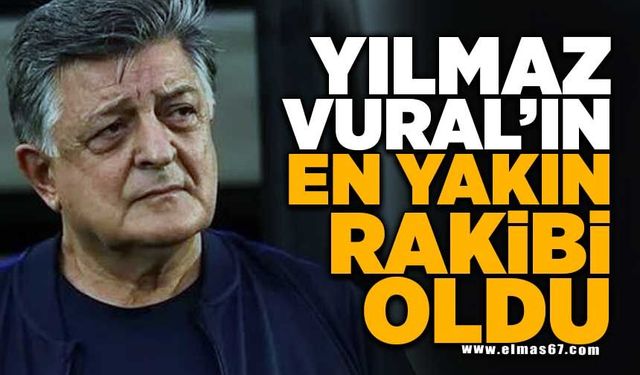 Yılmaz Vural'ın En Yakın Rakibi Oldu!