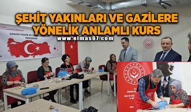Şehit yakınları ve gazilere yönelik anlamlı kurs