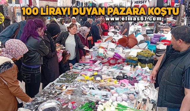 100 lirayı duyan pazara koştu