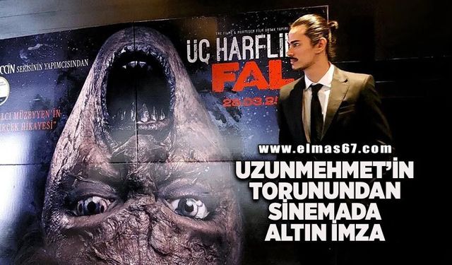 Uzunmehmet’in torunundan sinemada altın imza