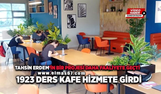 "1923 Ders Kafe" bugün hizmete girdi