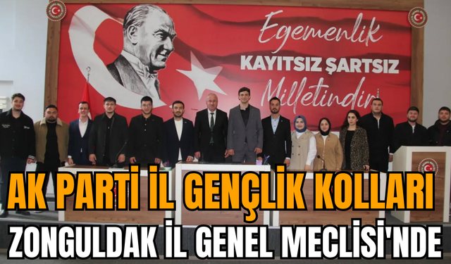 AK Parti İl Gençlik Kolları Zonguldak İl Genel Meclisi'nde