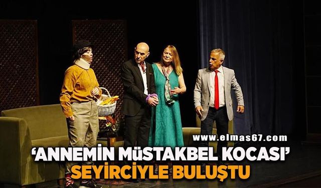 'Annemin Müstakbel Kocası' Çaycuma'da seyirciyle buluştu