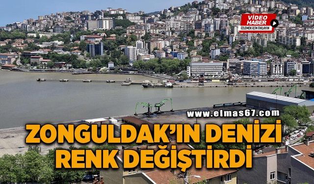 Zonguldak’ın denizi renk değiştirdi