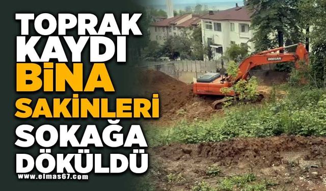 İnşaat alanında toprak kaydı, bina sakinleri sokağa döküldü