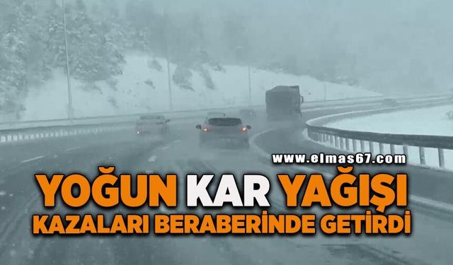 Yoğun kar yağışı kazaları da beraberinde getirdi