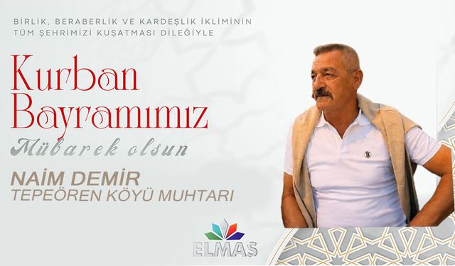 NAİM DEMİR'İN KURBAN BAYRAMI MESAJI