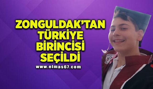 Zonguldak’tan Türkiye Birincisi Seçildi