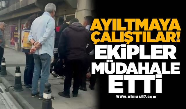 AYILTMAYA ÇALIŞTILAR! EKİPLER MÜDAHALE ETTİ
