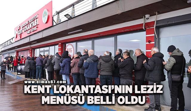 Kent Lokantası’nın leziz menüsü belli oldu