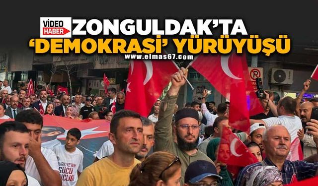 ZONGULDAK’TA "DEMOKRASİ" YÜRÜYÜŞÜ