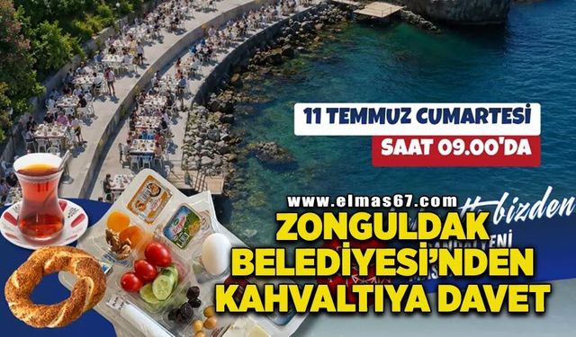 Zonguldak Belediyesi’nden Liman Arkası’nda kahvaltıya davet