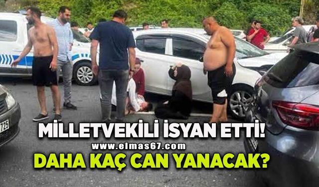 Milletvekili isyan etti: “Daha kaç yaşanacak?”