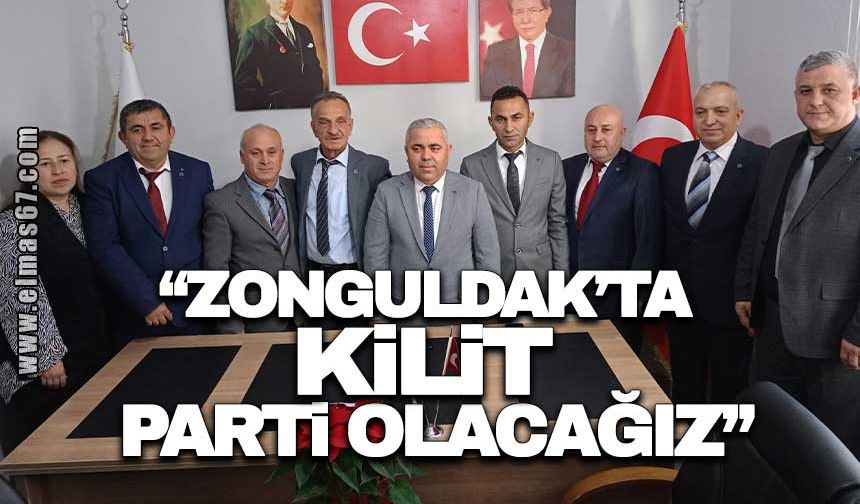 “Zonguldak’ta kilit parti olacağız”