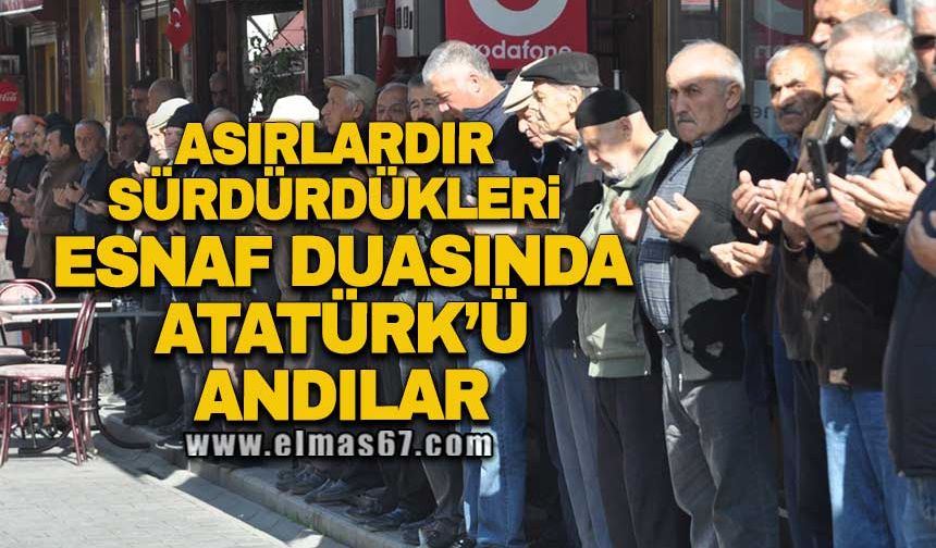 Asırlardır sürdürdükleri esnaf duasında Atatürk'ü andılar