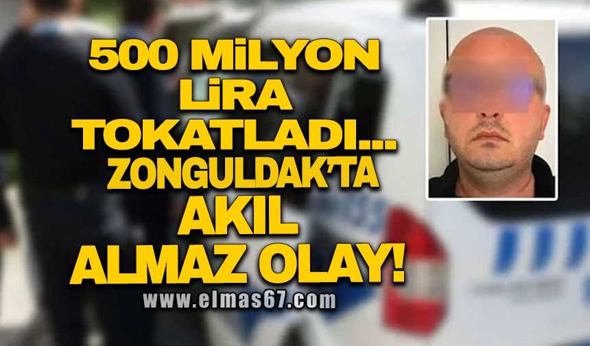 500 milyon lira tokatladı... Zonguldak’ta akıl almaz olay!