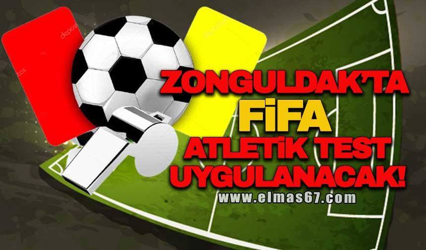 Zonguldaklı hakemlere FİFA atletik test uygulanacak