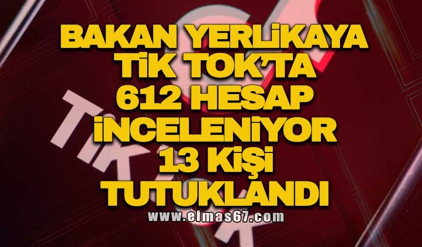 TikTok'ta 612 hesap inceleniyor, müstehcen içerik paylaşan 13 kişi tutuklandı