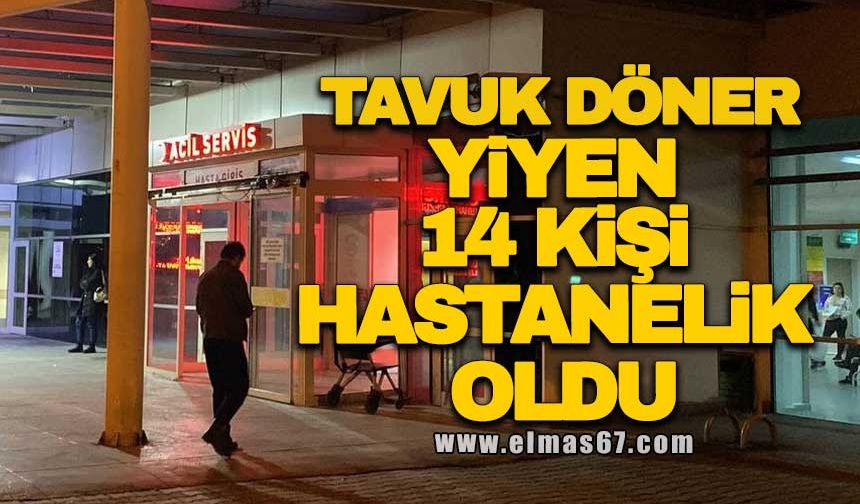 Tavuk döner yiyen 14 kişi hastanelik oldu!