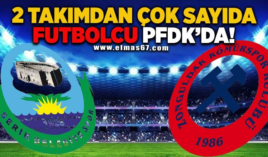 Zonguldak Kömürspor PFDK'ya sevk edildi