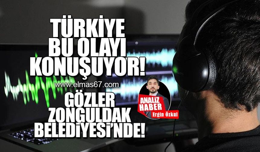 Türkiye bu olayı konuşuyor! Gözler Zonguldak Belediyesi'nde